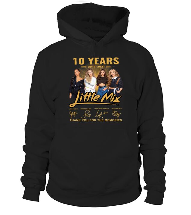 10 years 2011 2021 Little Mix thank you for the memories signatures Hoodie Unisex