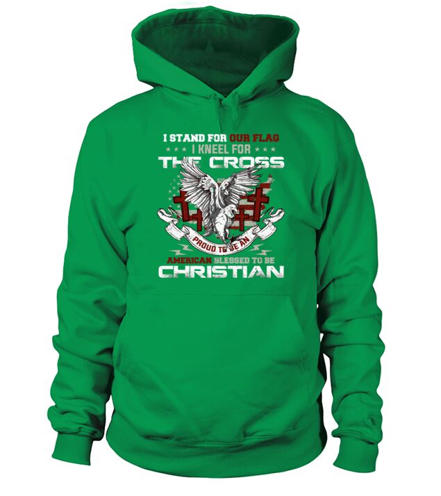I Stand For Our Flag I Kneel For The Cross America Men's Hoodie