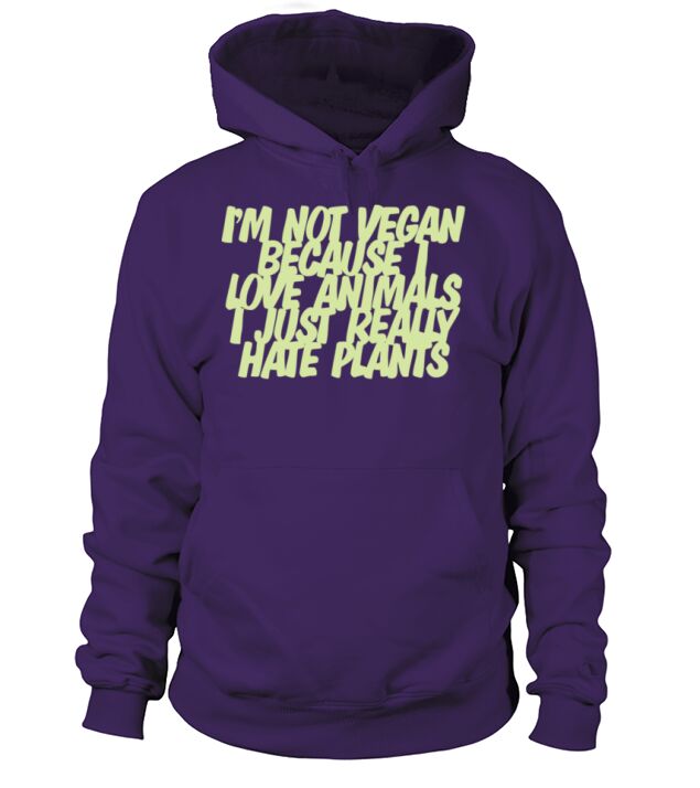 Im not vegan because I love animals Men's Hoodie