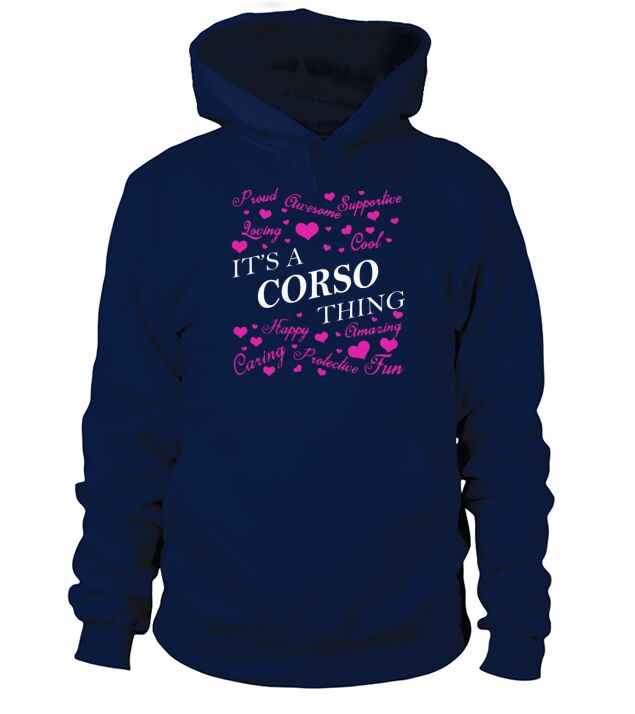 CORSO Shirts - Its a CORSO Thing Name Shirts Hoodie Unisex