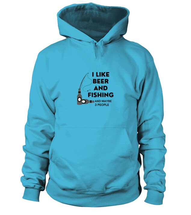 I Like Beer and Fishing and Maybe 3 People Men's Hoodie