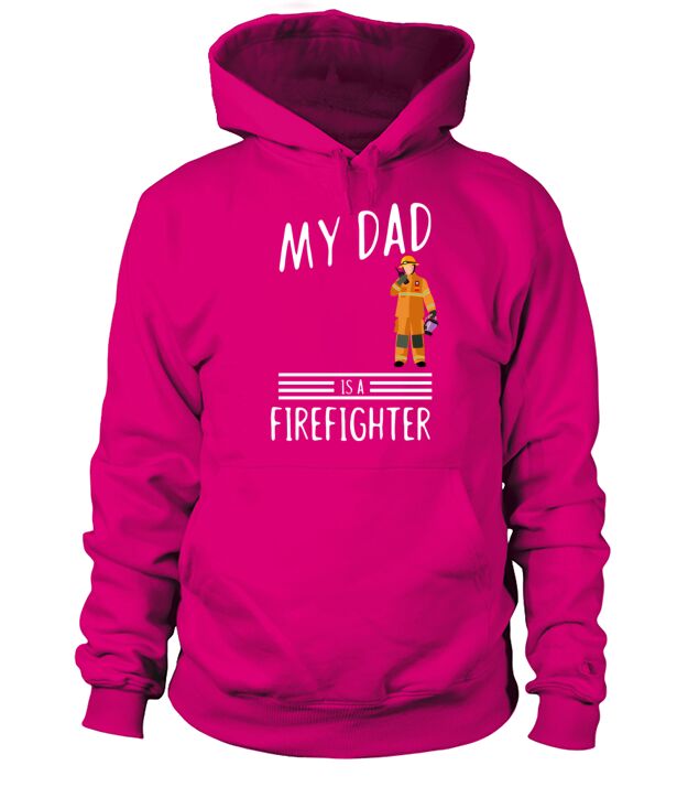My dad is a firefighter - fire department Men's Hoodie
