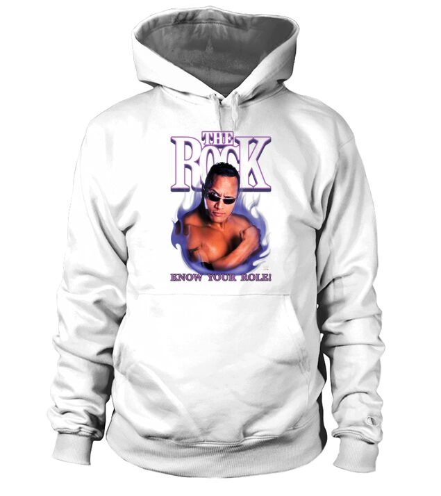 The Rock Know Your Role WWE shirt Hoodie Unisex