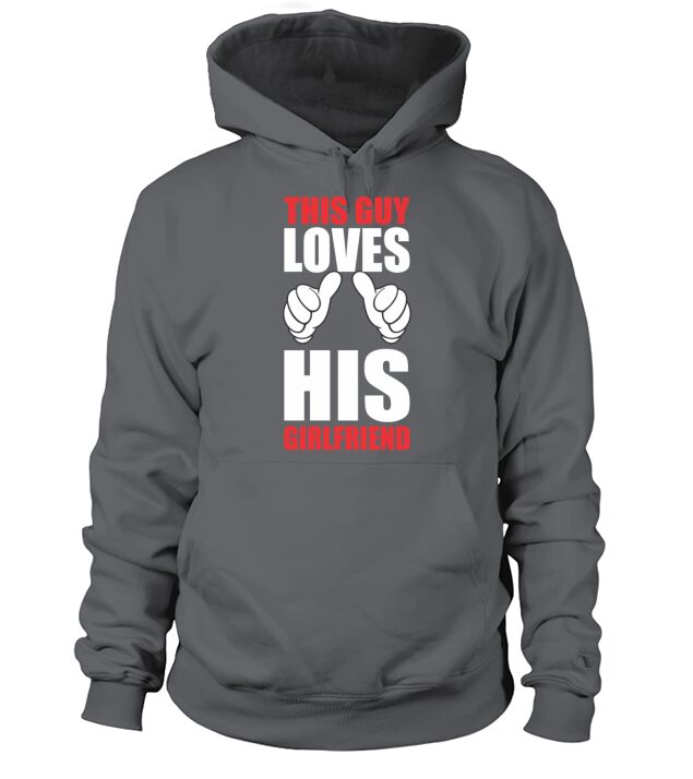 This Guy LOVES His Girldfriend Men's Hoodie