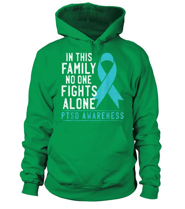 In This Family No One Fights Alone PTSD Awareness Men's Hoodie