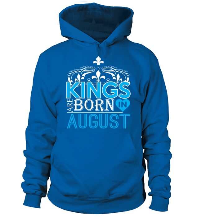 Kings Are Born In August Happy Fathers Day Men's Hoodie