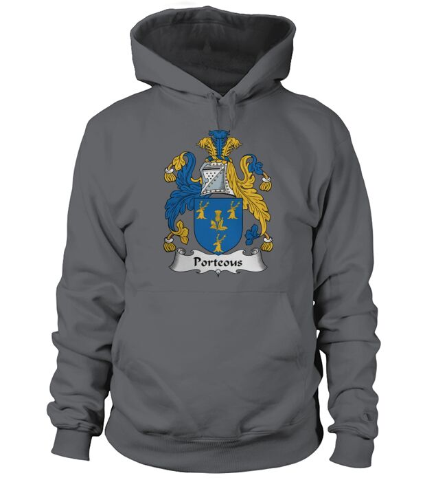 Porteous Family Crest Scottish Family Crests Hoodie Unisex