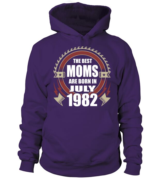 The Best Moms are Born in July 1982 Men's Hoodie