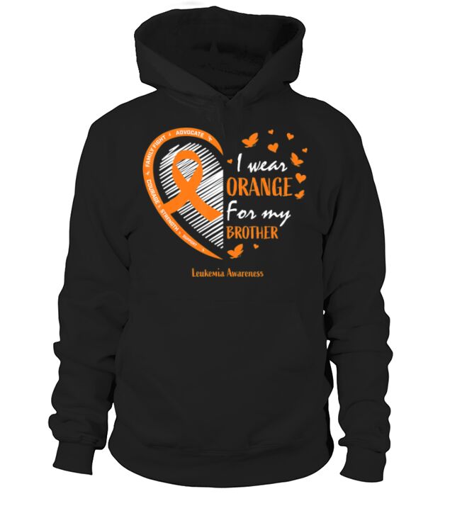 Men Women I Wear Orange For My Brother Leukemia Men's Hoodie