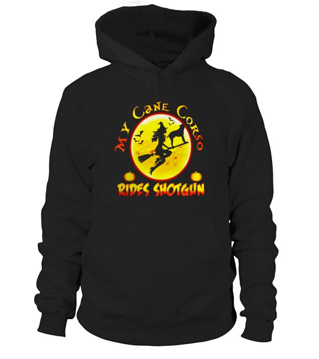 My Cane Corso Rides Shotgun Halloween Gift T-Shirt Hoodie Unisex