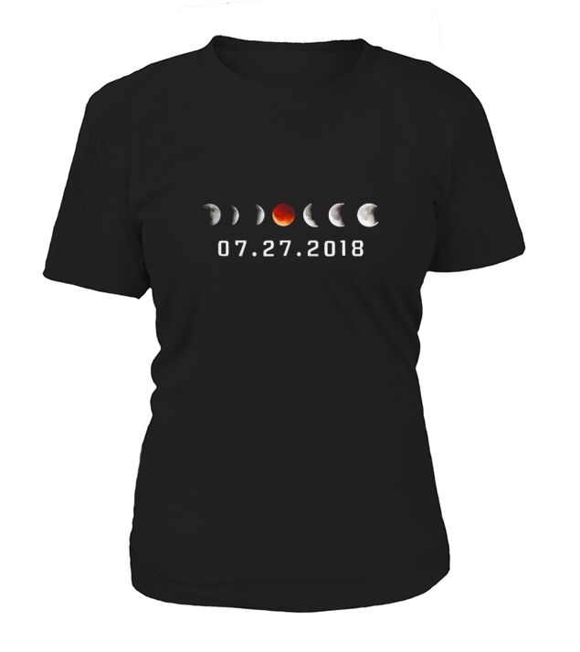 Total Lunar Eclipse July 27, 2018 T shirt T-Shirt Woman