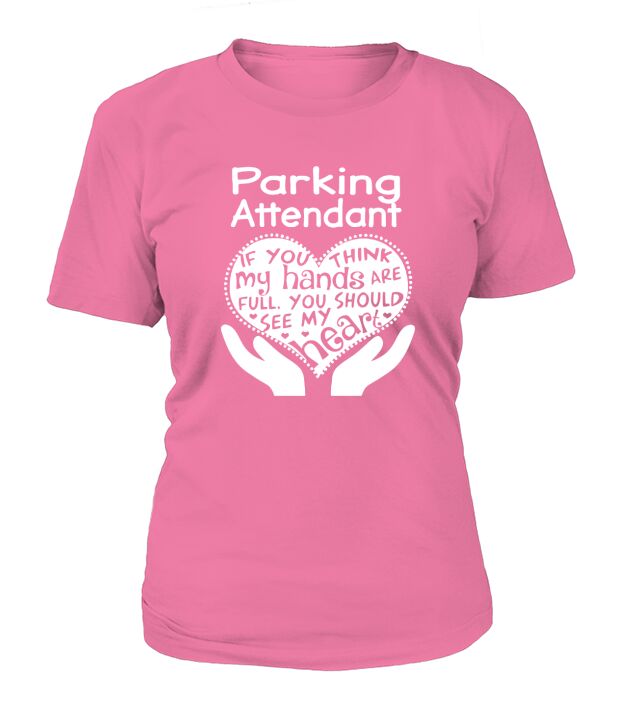 Parking Attendant Full Heart Job T-Shirt Woman