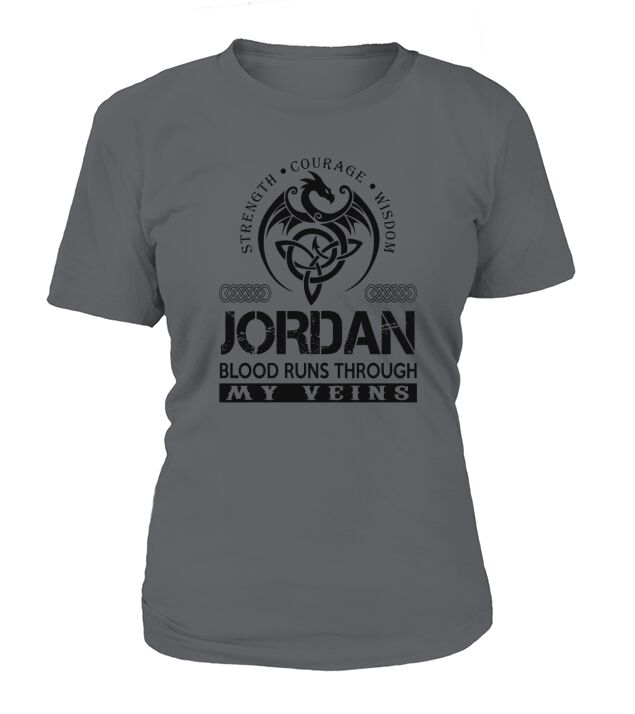 JORDAN Shirts - JORDAN Blood Runs Through My Veins Name Shirts T-Shirt Woman