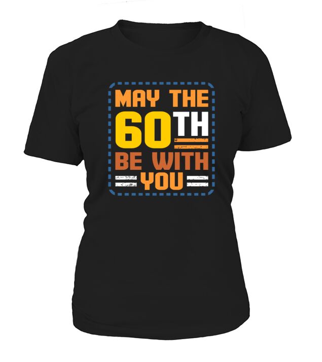60th Birthday Women's T-Shirt