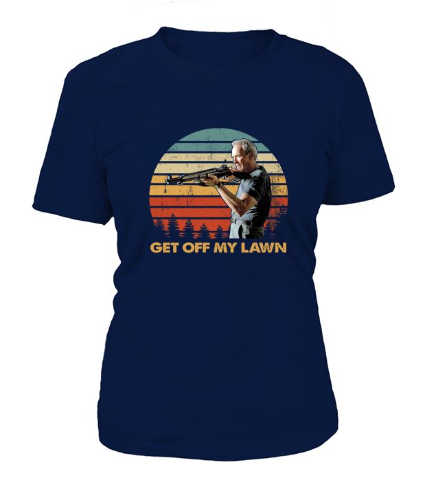 Get Off My Lawn Vintage   Gran Torino T-Shirt Woman