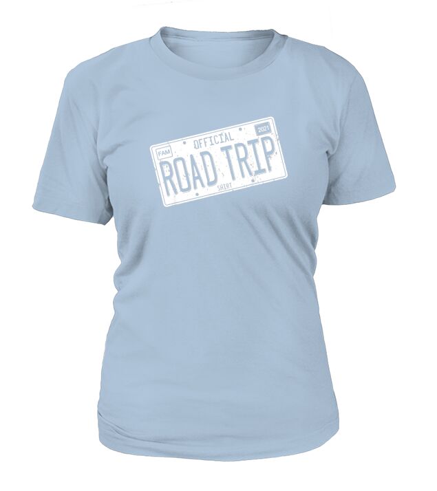 2021 Official Family Road Trip License Plate Design T-Shirt Woman