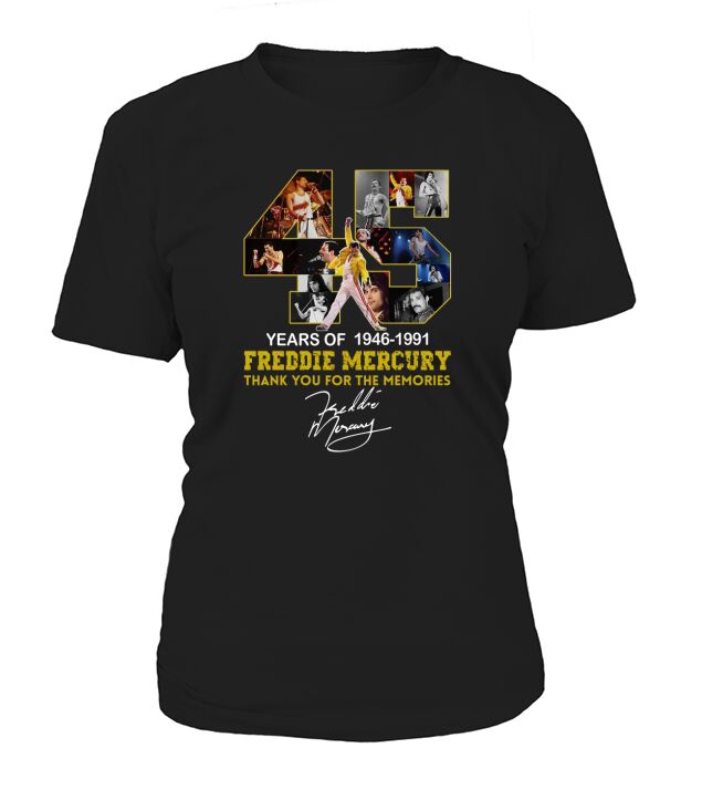 45 years of 1946-1991 Freddie Mercury thank you for the memories shirt Women's T-Shirt