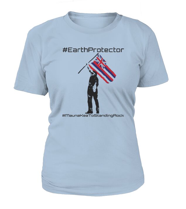 MAUNA KEA STANDING ROCK EARTH PROTECTOR T SHIRT T-Shirt Woman