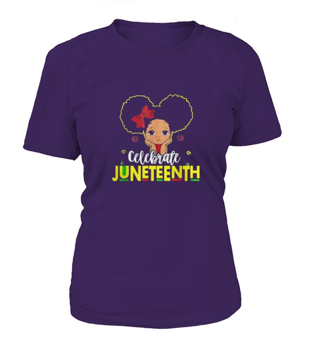 Juneteenth Celebrate African Black Girl Magic T-Shirt Woman