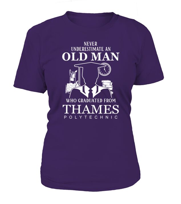 Man graduated from Thames Polytechnic T-Shirt Woman
