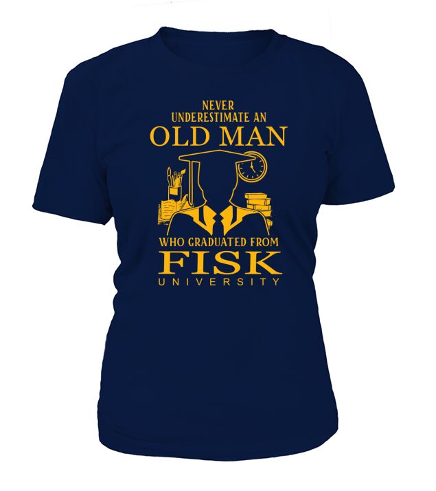 Man graduated from Fisk University T-Shirt Woman