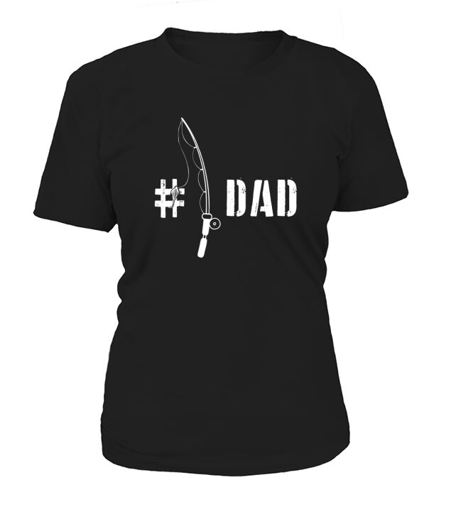 Funny Fisherman Dad Fishing Daddy Fathers Day T-Shirt Woman