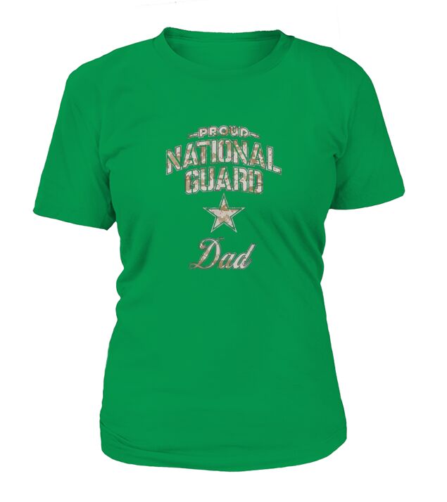 National Guard Dad for Men T-Shirt Woman