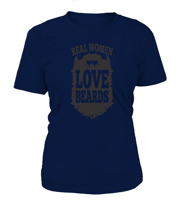 Real Women Love Beards T-Shirt Woman