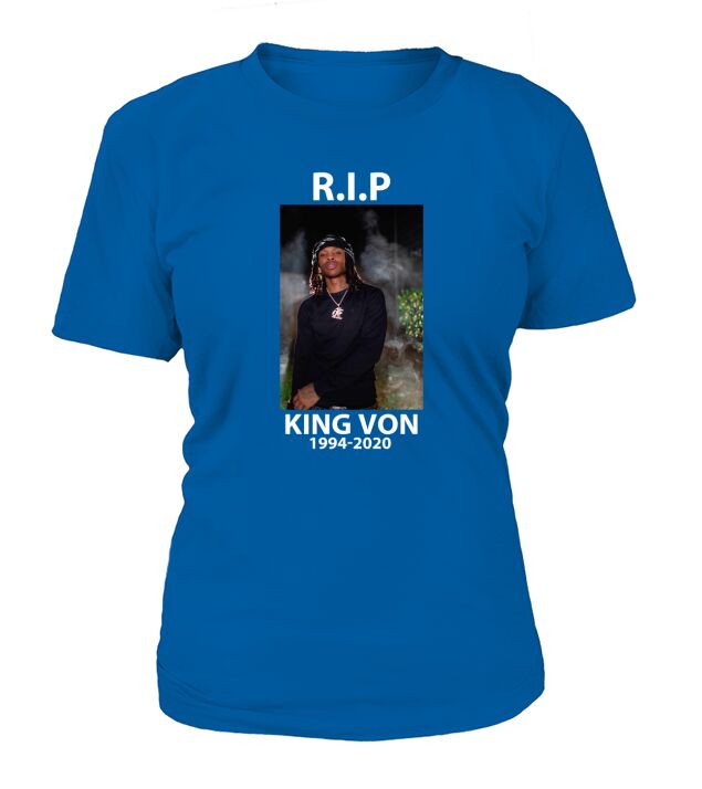 RIP King Von T-Shirt Woman