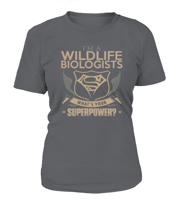 WILDLIFE BIOLOGISTS T-Shirt Woman