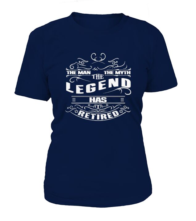 Mens Retirement Shirt The Man The Myth The Legend T-Shirt Woman