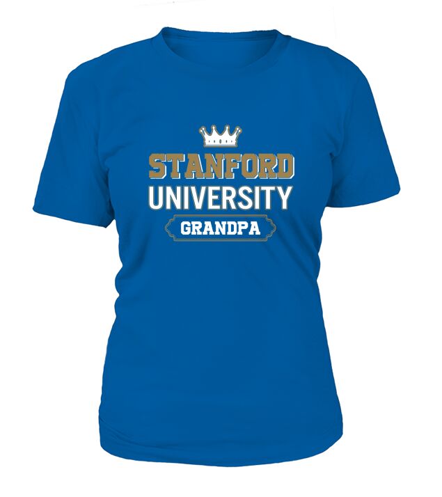 Stanford University Grandpa Great Gift For Grandparents T-Shirt Woman