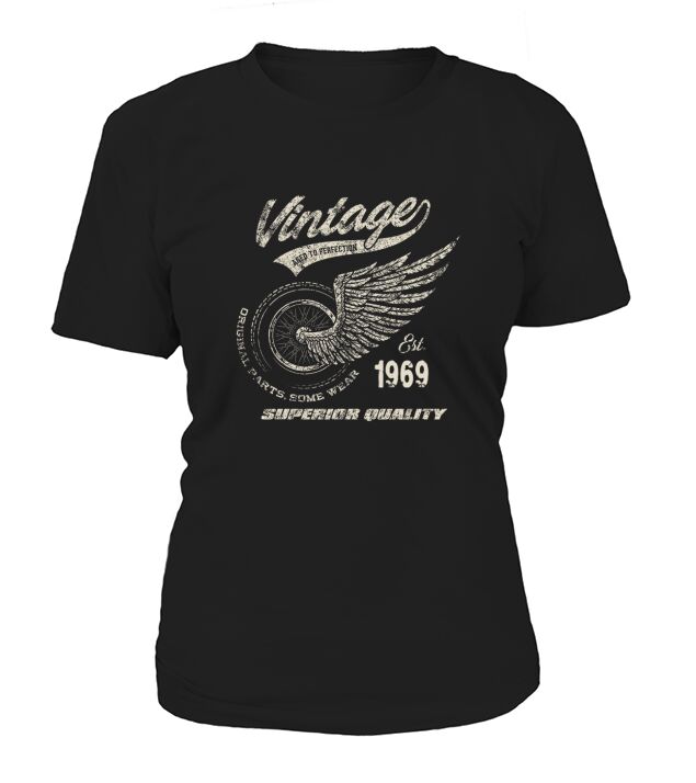 Vintage EST 1969 Retro Motorcycle Superior Quality Birthday Gift T-Shirt Woman