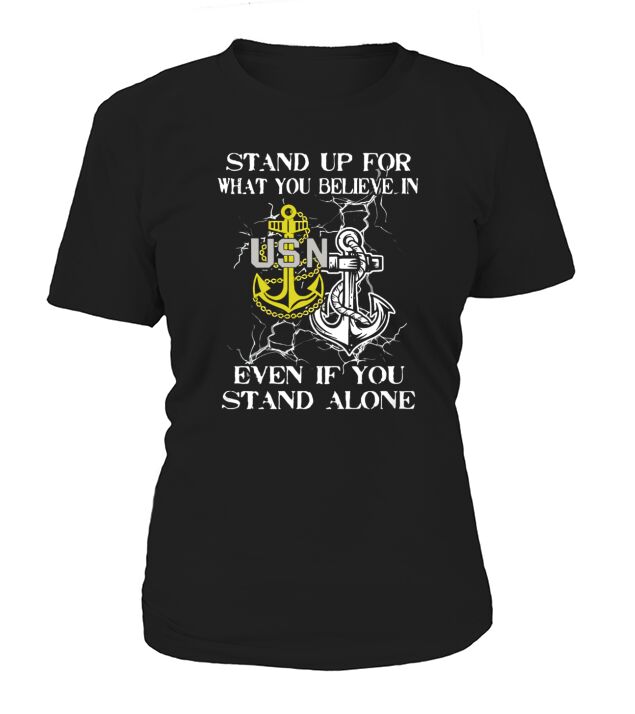 Navy Chief stand you believe T-Shirt Woman