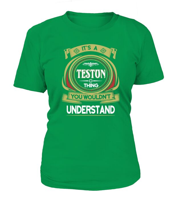 TESTON . its a TESTON you wouldnt understand T-Shirt Woman