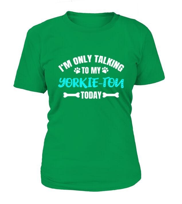 Yorkie-Ton Owner T-Shirt Woman