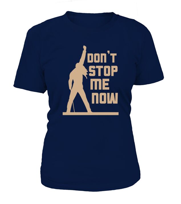 Dont Stop Me Now Queen Silhouette Music T-Shirt Woman