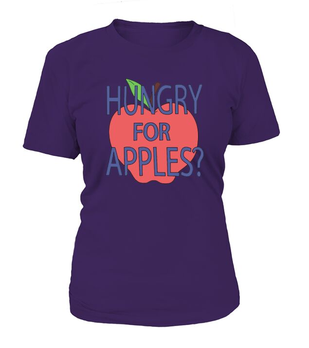 Rick &amp;amp; Morty-Hungry For Apples shirt T-Shirt Woman
