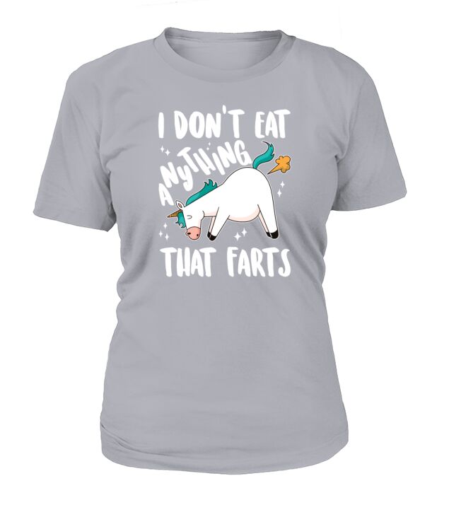 I Dont Eat Anything That Farts - Funny Vegetarian T-Shirt Woman