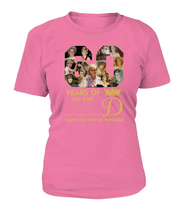 60 Years of 1961 2021 signature Diana Frances Spencer thank you for the memories T-Shirt Woman