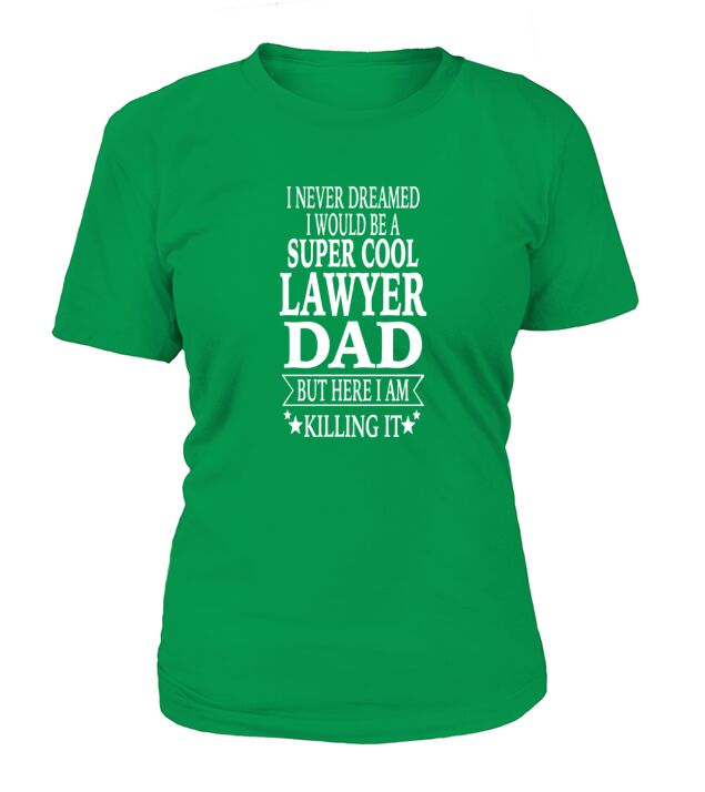 Lawyer Dad 6 T-Shirt Woman