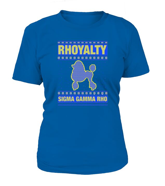 Poodle rhoyalty sigma gamma rho Christmas ugly T-Shirt Woman