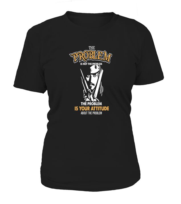 Pirate of caribbean - The problem is not the probl Women's T-Shirt