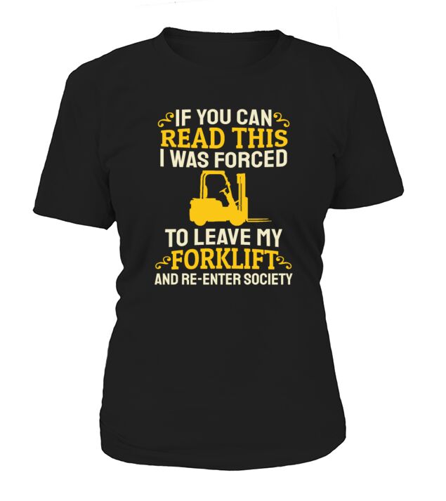 Forklift Driver Operator Forklifter T-Shirt Woman