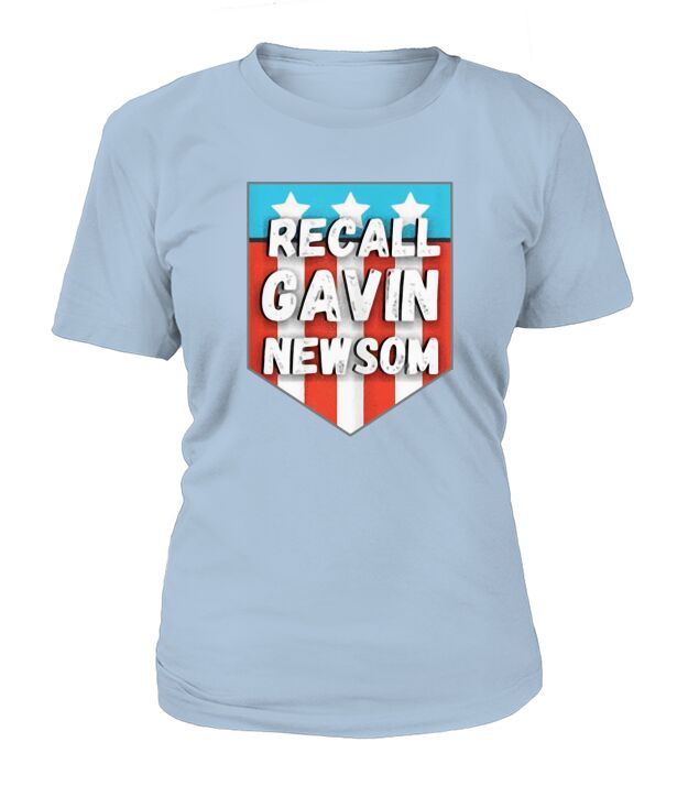recall gavin newsom T-Shirt Woman