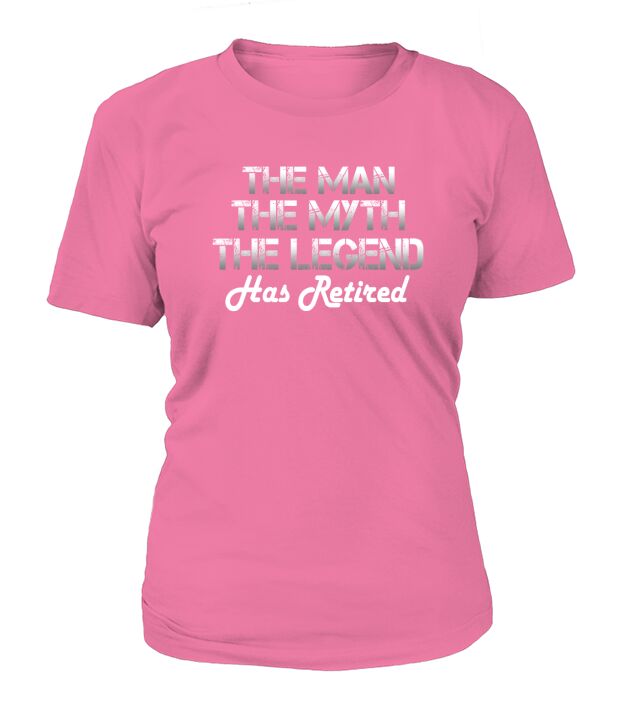 THE MAN - THE MYTH - THE LEGEND T-Shirt T-Shirt Woman