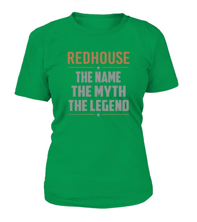 REDHOUSE The Name The Myth The Legend Name Shirts T-Shirt Woman