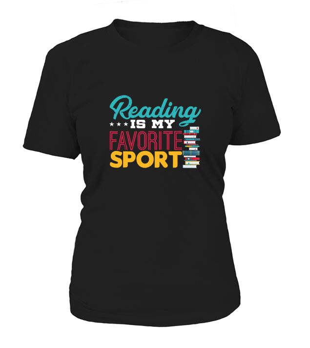 Reading is My Favorite Sport T-Shirt Woman