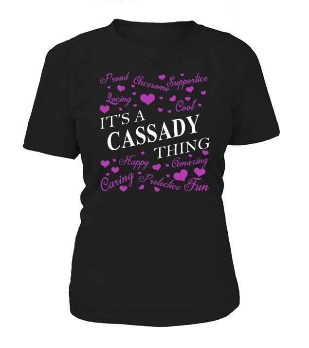 CASSADY Shirts - Its a CASSADY Thing Name Shirts Women's T-Shirt