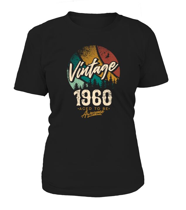Vintage 1960 birthday gifts Born 60 Bday Gift Women's T-Shirt